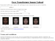 Face transformer image upload